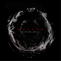 Hymn Above Traumatic Emotion - Nullus (2019)