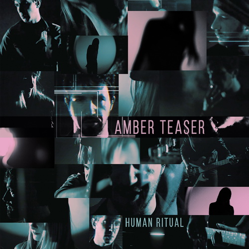 Amber Teaser - Human Ritual (2019)