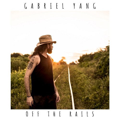 Gabriel Yang - Off the Rails (2019)