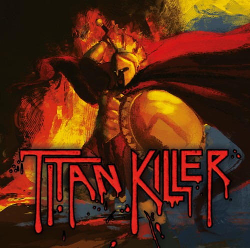 Titan Killer - Titan Killer (2019)