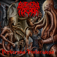 Butchery Of Terror - Perversión Tentaculosa (2019)