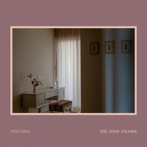 Postcards - The Good Soldier (2020)