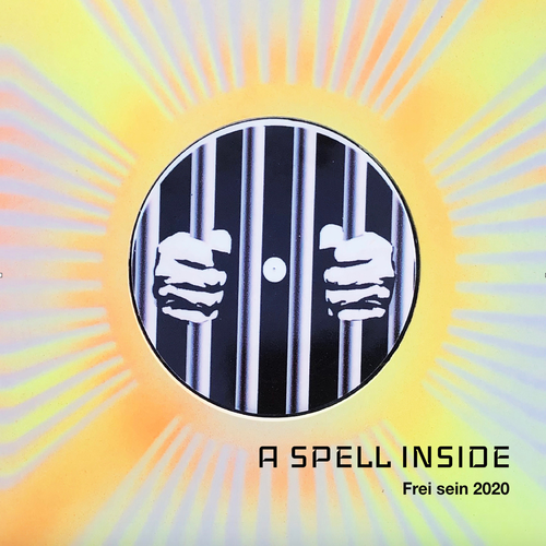 A Spell Inside - Frei Sein 2020 (EP) (2019)
