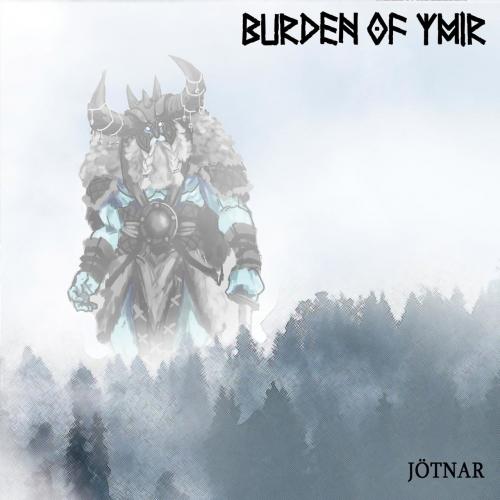 Burden of Ymir - Jötnar (2020)