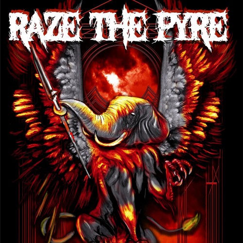 Raze the Pyre - Raze the Pyre (2019)
