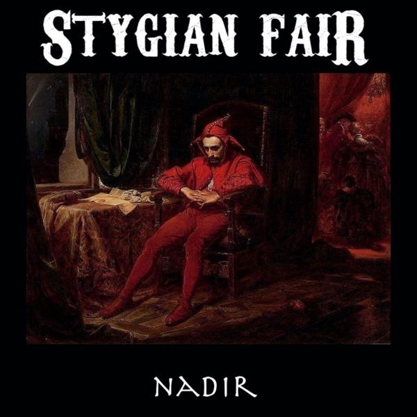Stygian Fair - Nadir (2019)