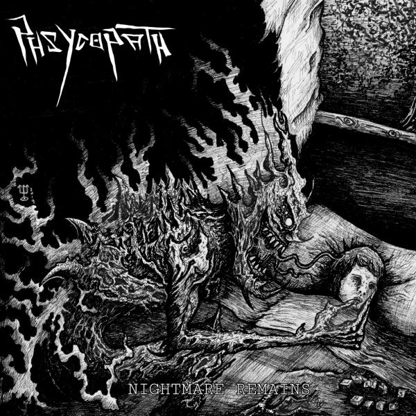 Phsycopath - Nightmare Remains (EP) (2019)