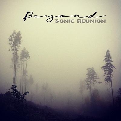 Sonic Reunion - Beyond (2019)