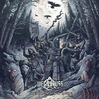 Welicoruss - Siberian Heathen Horde (2020)