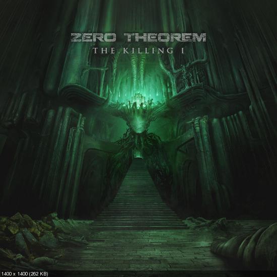 Zero Theorem - The Killing I [EP] (2020)