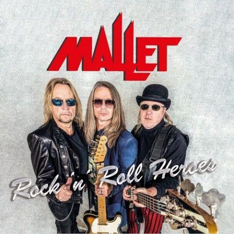 Mallet - Rock 'n 'Roll Heroes (2020)