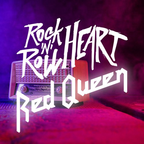 Red Queen - Rock 'N' Roll Heart (2020)