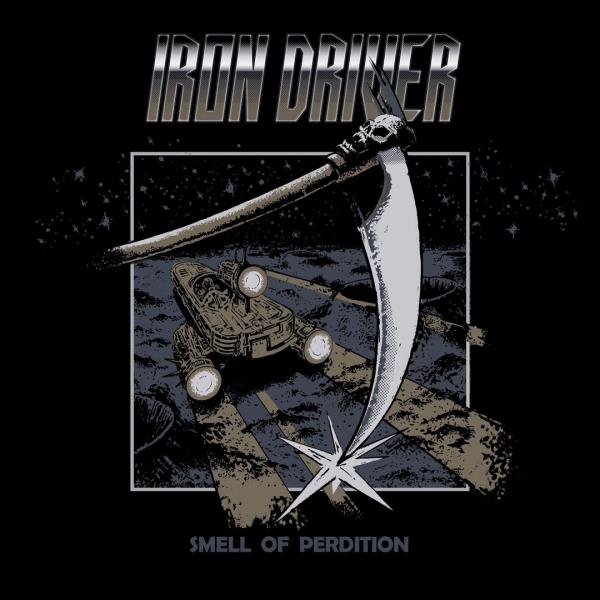 Iron Driver - Smell Of Perdition (2020)