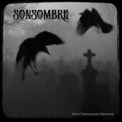 Sonsombre - One Thousand Graves (2020)