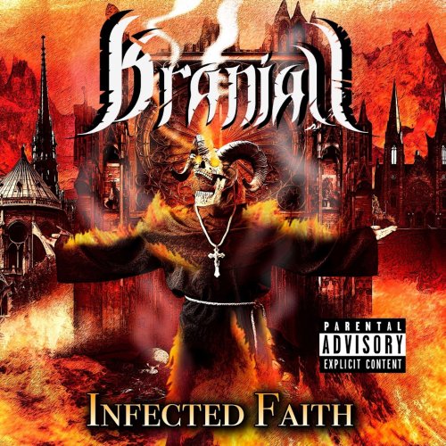 Kraniall - Infected Faith (2020)
