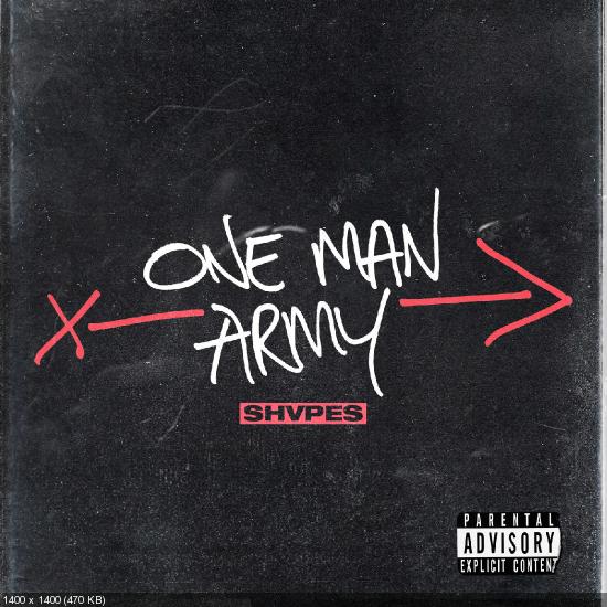 Shvpes - One Man Army (Single) (2019)