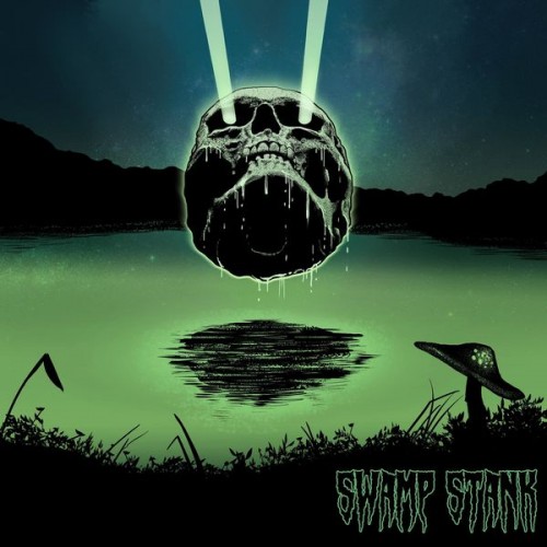 Swamp Stank - Swamp Stank (2020)