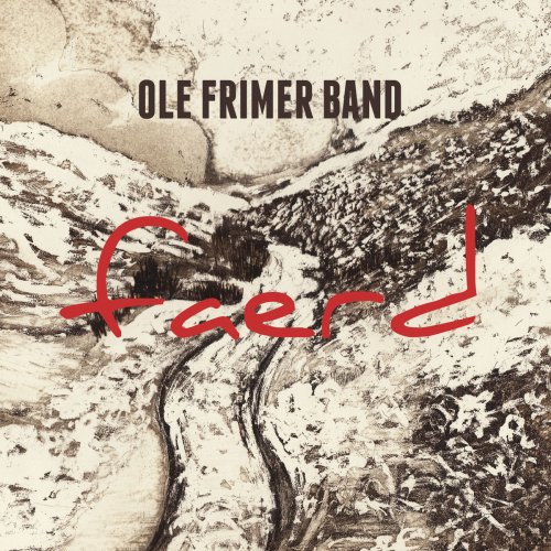 Ole Frimer Band - faerd (2020)