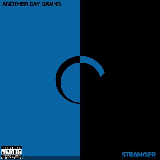 Another Day Dawns - Stranger [EP] (2020)