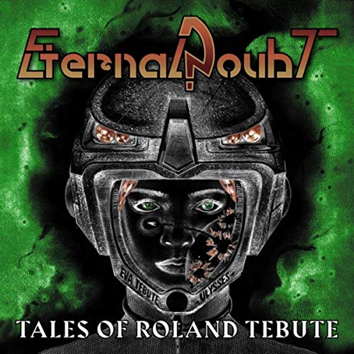 Eternal Doubt - Tales Of Roland Tebute (2020)