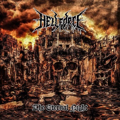 Hellforce - The Eternal Night (2020)