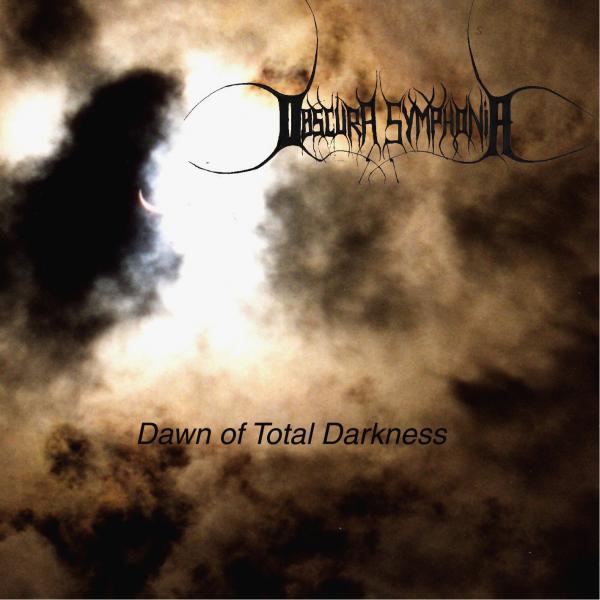 Obscura Symphonia - Dawn of Total Darkness (2020)