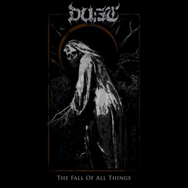 Dust - The Fall Of All Things (2019)