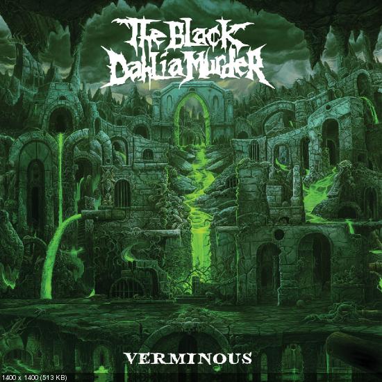 The Black Dahlia Murder - Verminous (Single) (2020)