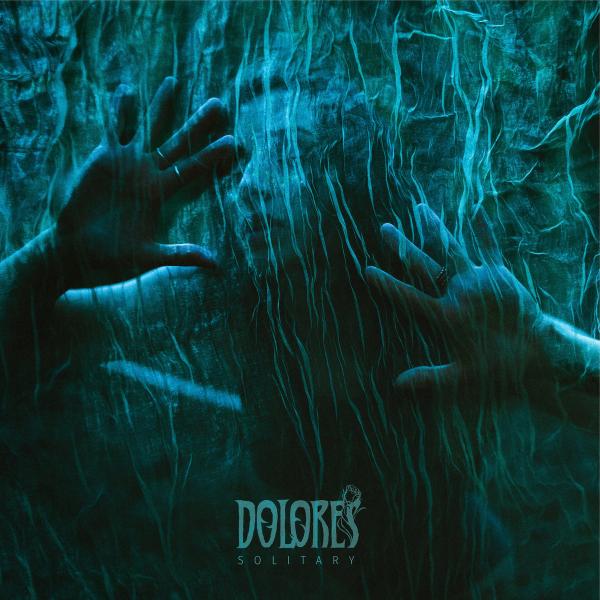 Dolores - Solitary (2020)