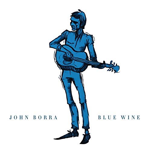 John Borra - Blue Wine (2020)