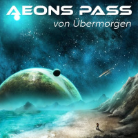 Aeons Pass - Von Übermorgen (2020)