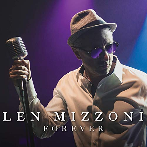 Len Mizzoni - Forever (2020)