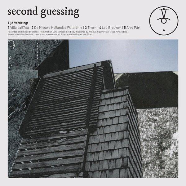Second Guessing - Tijd Verdringt (EP) (2020)