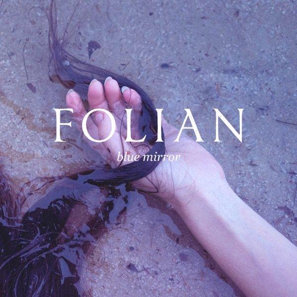 Folian - Blue Mirror (2020)