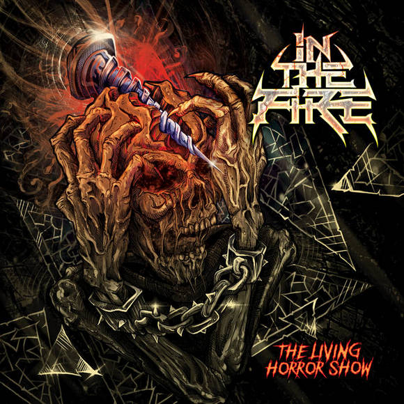In the Fire - The Living Horror Show (2020)