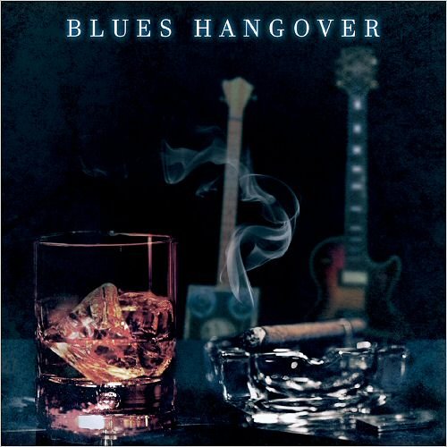 Blues Hangover - Blues Hangover (2020)