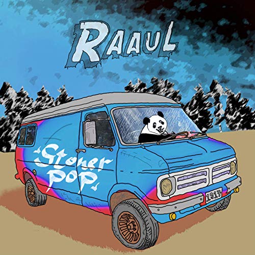 Raaul - Stoner Pop (2020)
