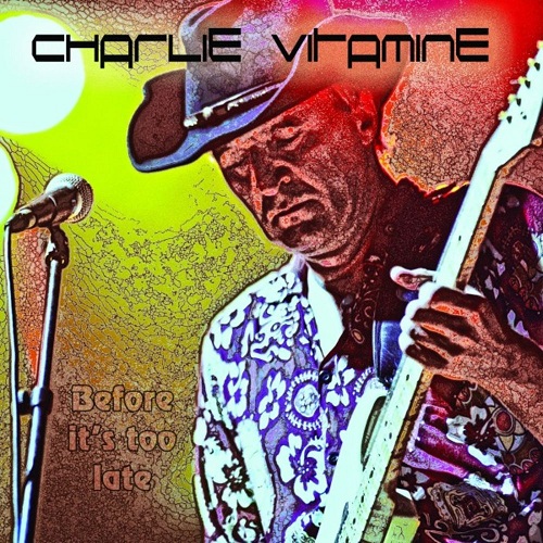 Charlie Vitamine - Before It's Too Late (2020)