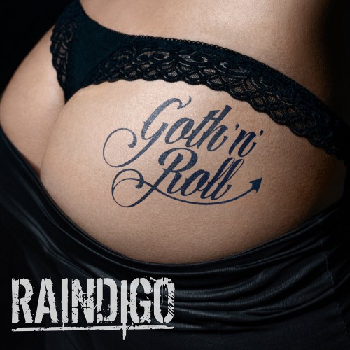 Raindigo - Goth'n'Roll (2020)