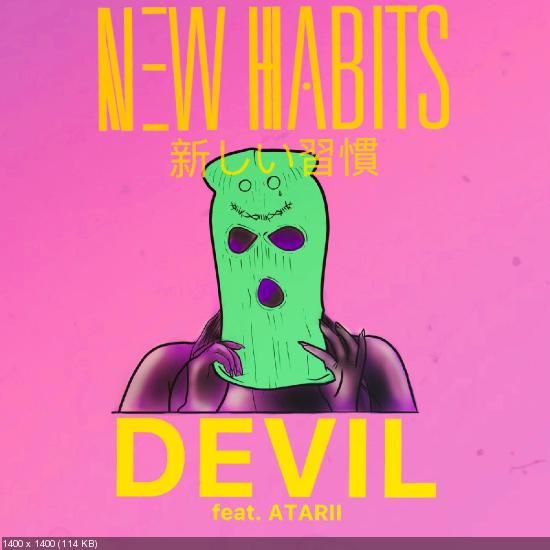 New Habits - Devil (Single) (2020)