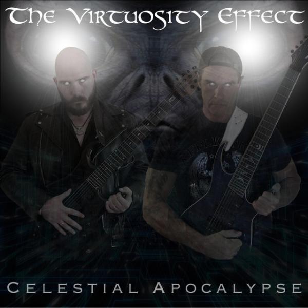 The Virtuosity Effect - Celestial Apocalypse (2020)