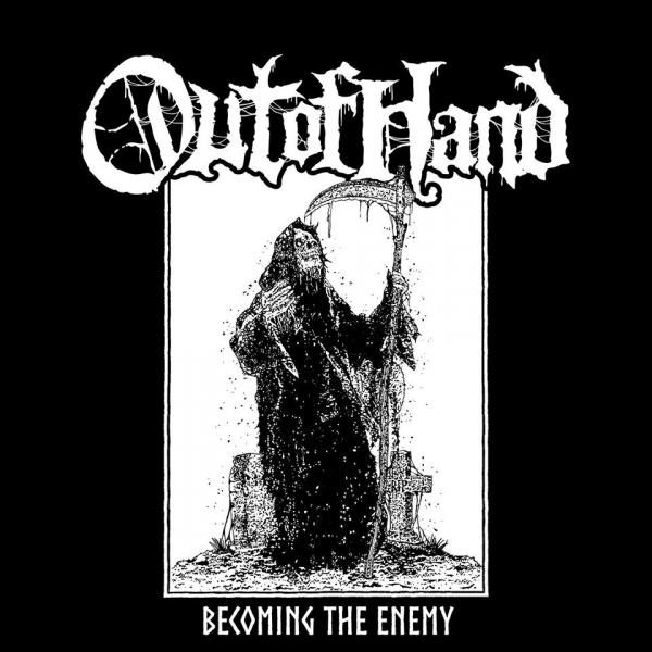 Out of Hand - Becoming The Enemy (EP) (2020)